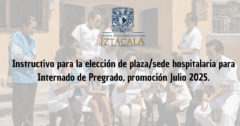 Instructivo para la elección de plaza/sede hospitalaria para Internado dePregrado, promoción Julio 2025.